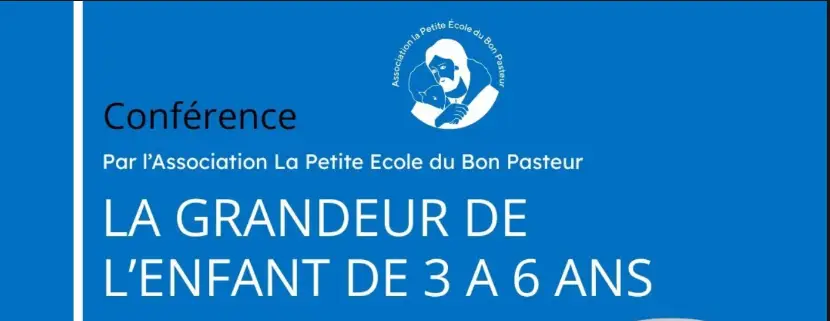 LA GRANDEUR DE L’ENFANT DE 3 A 6 ANS